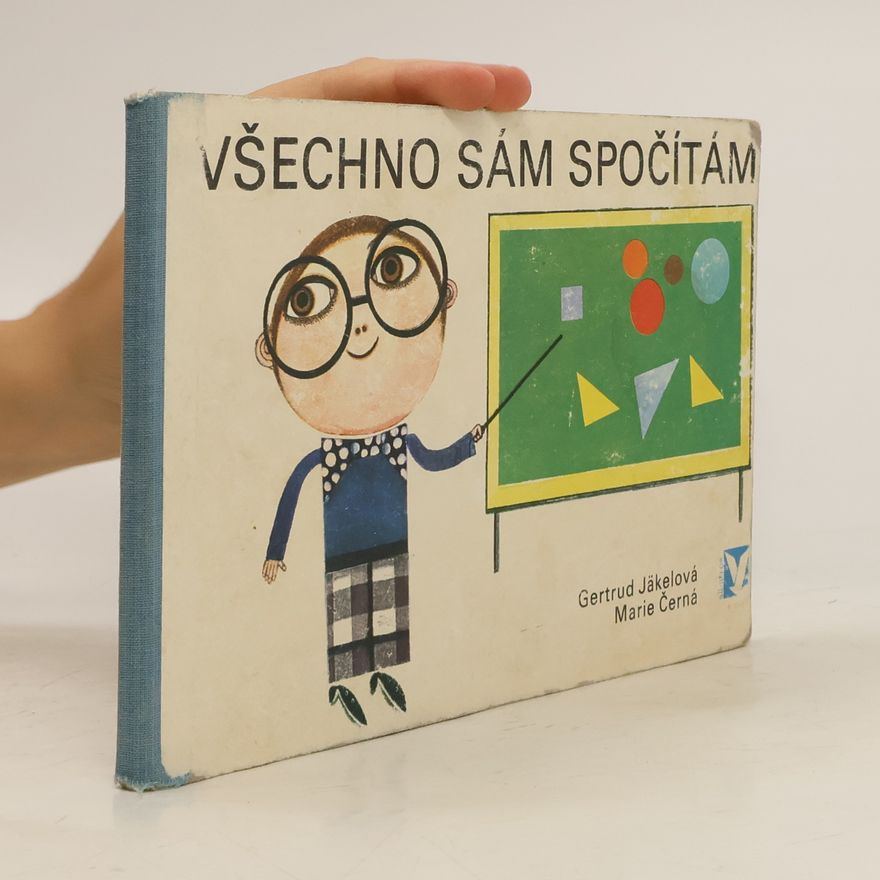 Gertrud Jäkelová Všechno sám spočítám