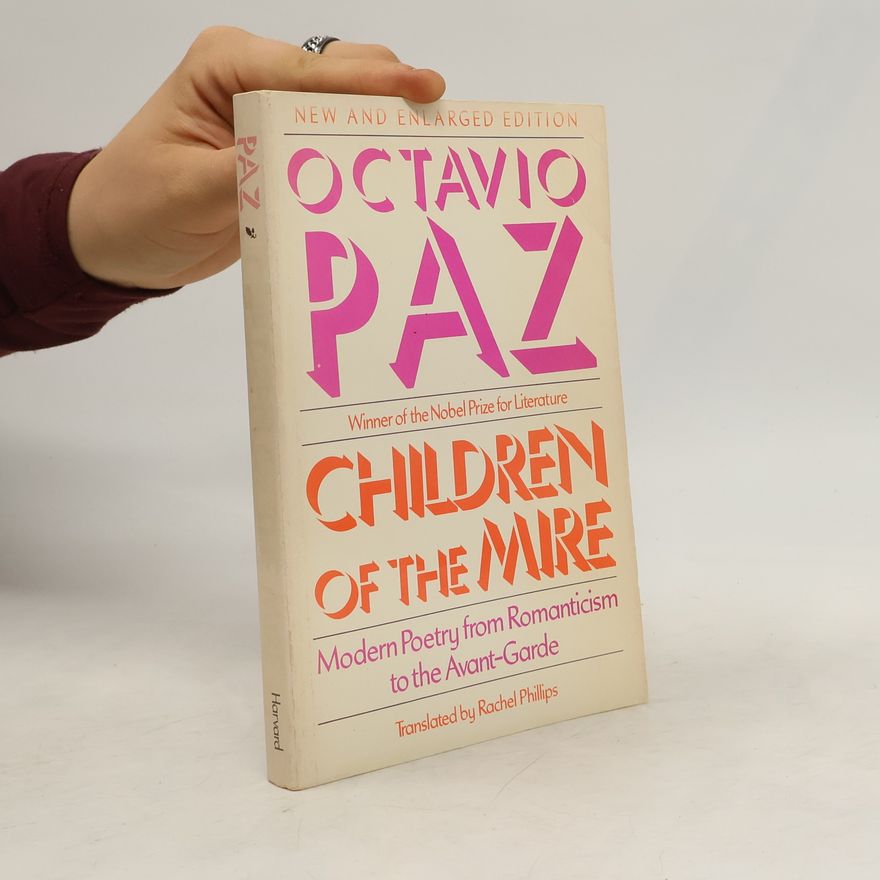 Octavio Paz Children of the Mire