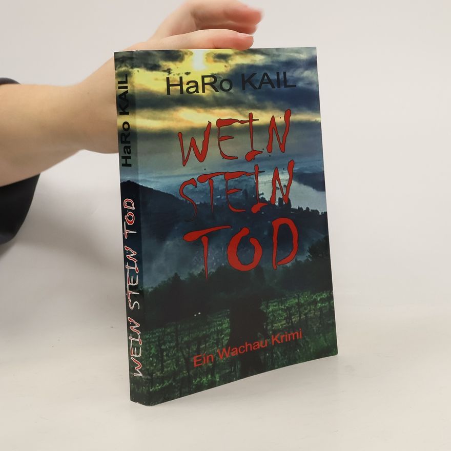 HaRo Kail Wein Stein Tod