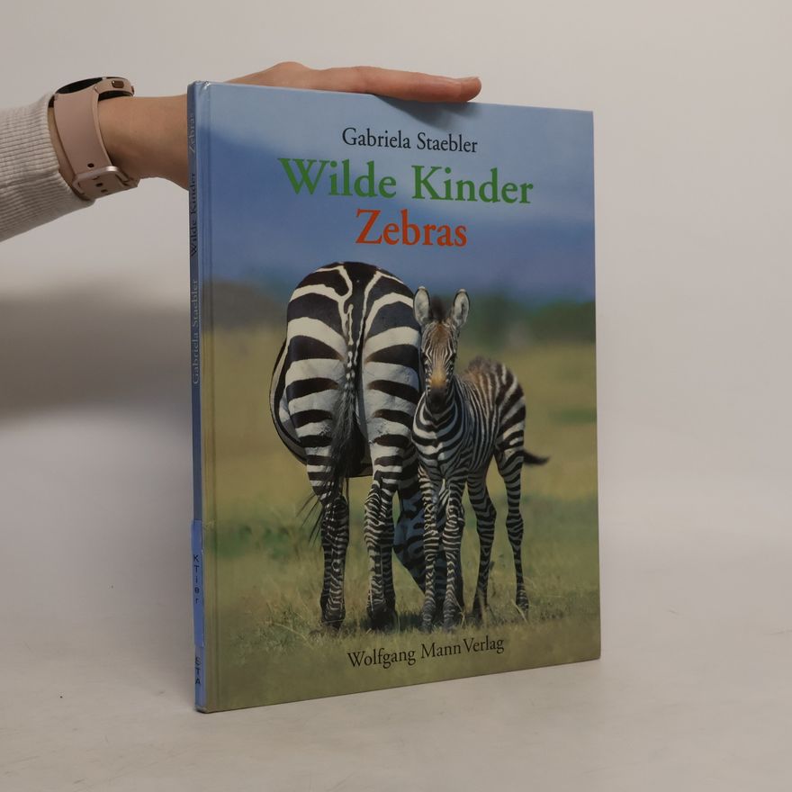 Gabriela Staebler Wilde Kinder - Zebras