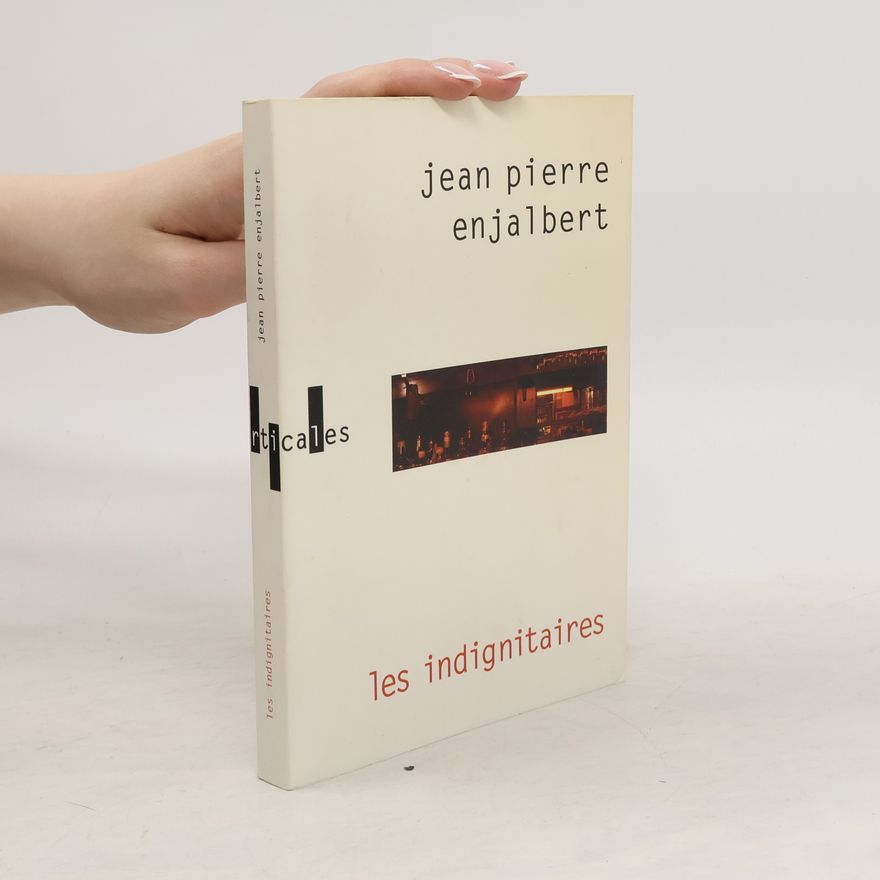 Jean Pierre Enjalbert Les indignitaires