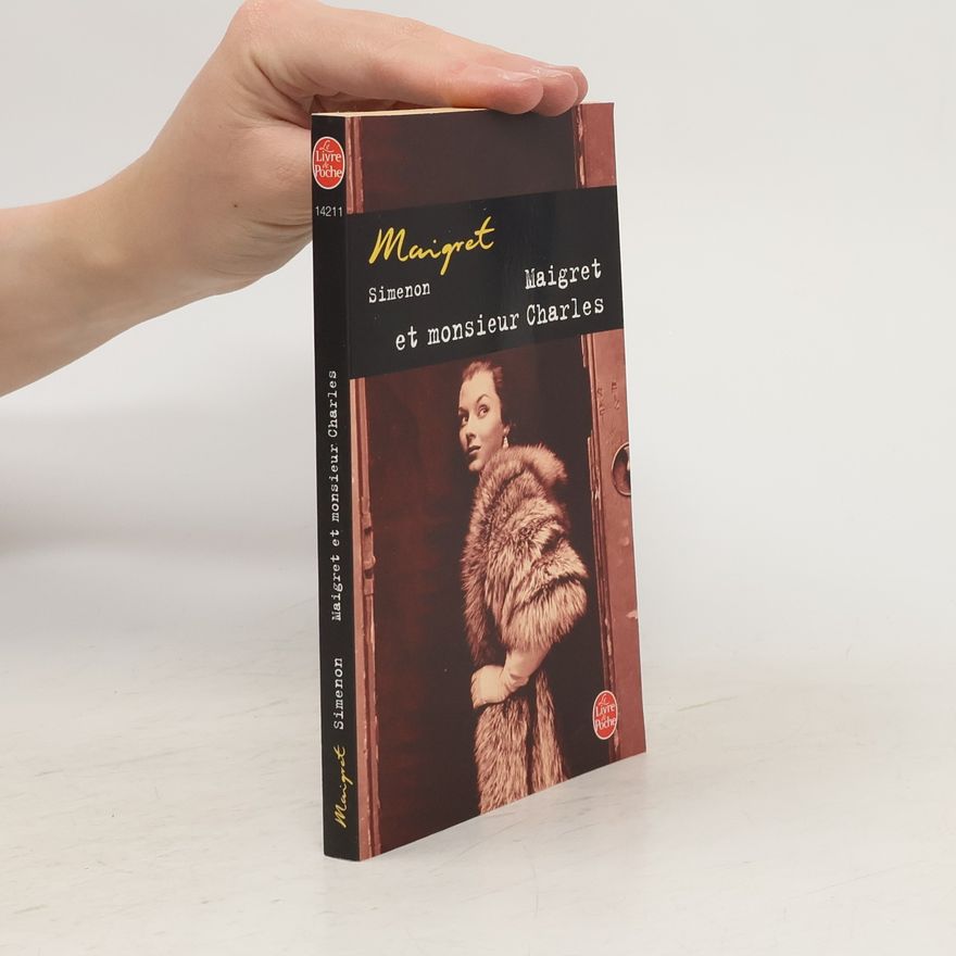 Georges Simenon Maigret et Monsieur Charles
