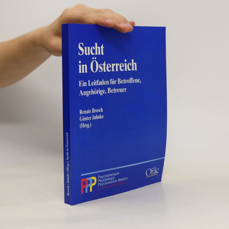 Renate Brosch Sucht in Österreich