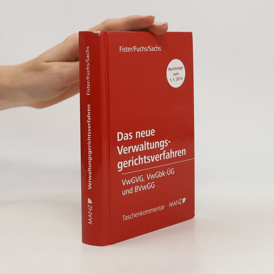 Mathis Fister Das neue Verwaltungsgerichtsverfahren