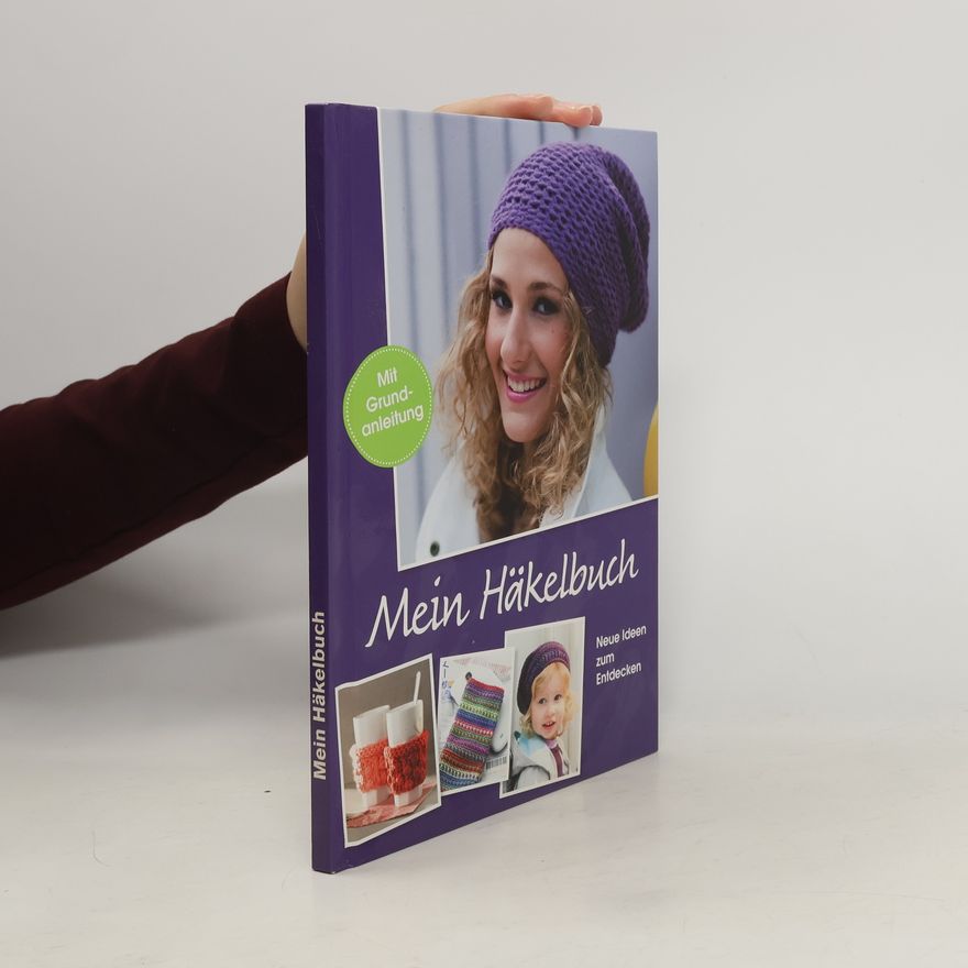 Kolektiv autorů Mein Häkelbuch