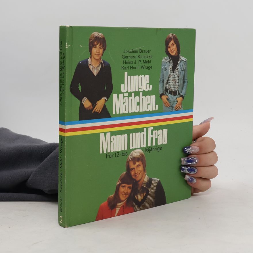 Heinz J. P. Mehl Junge, Mädchen, Mann und Frau 2