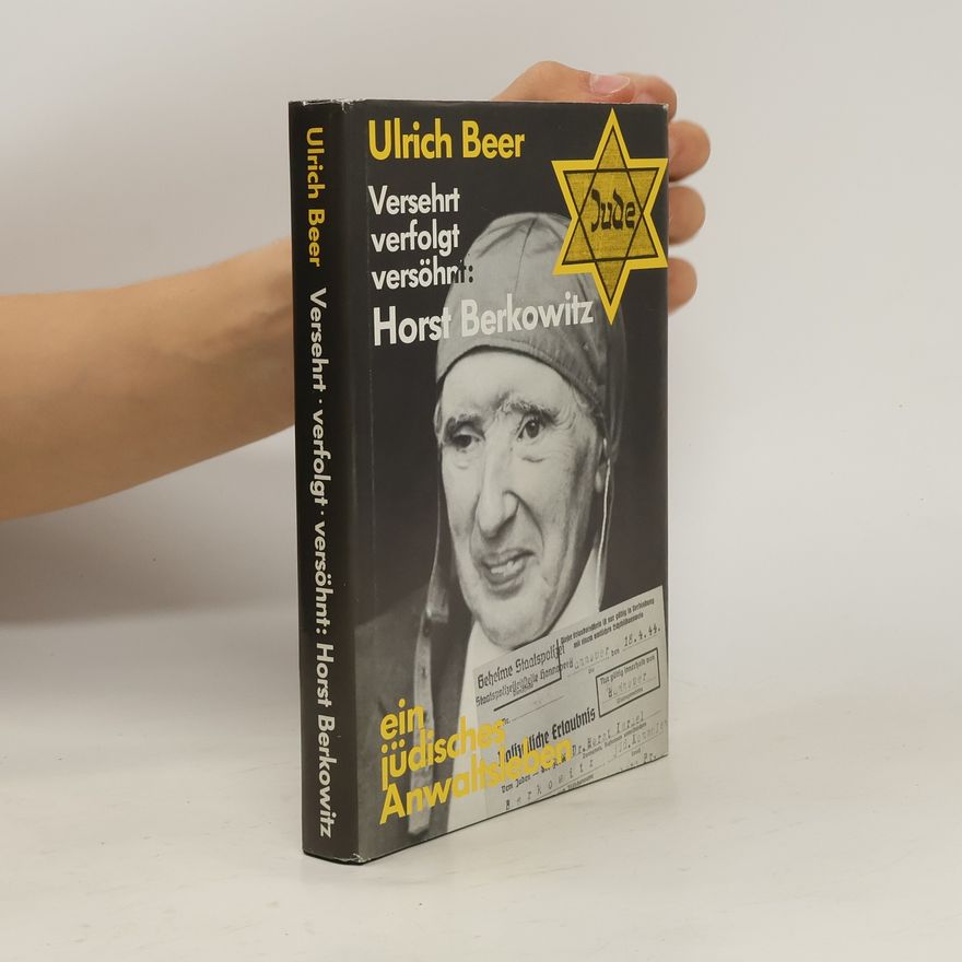 Ulrich Beer Versehrt, verfolt, versöhnt
