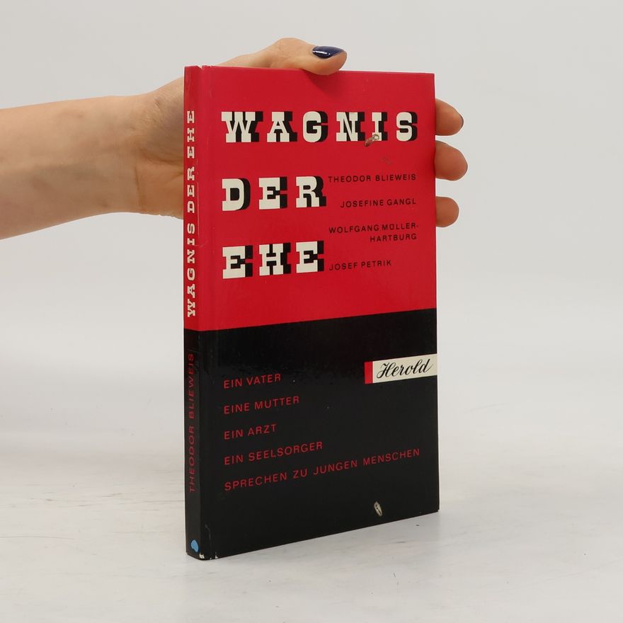 Autorenkollektiv Wagnis der Ehe
