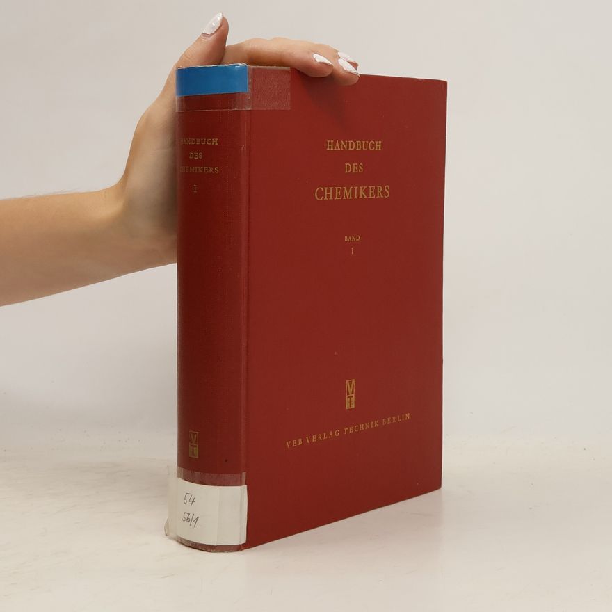Collectif d'auteurs Handbuch des Chemikers Band I