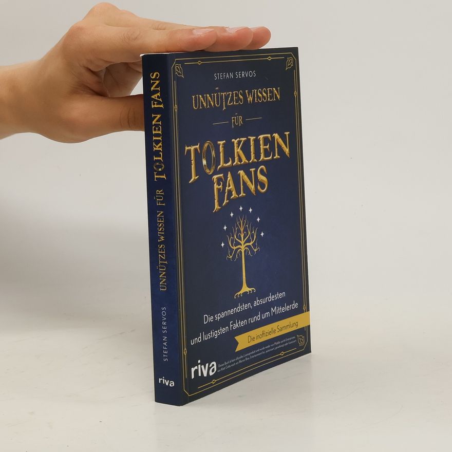 Stefan Servos Unnützes Wissen für Tolkien-Fans