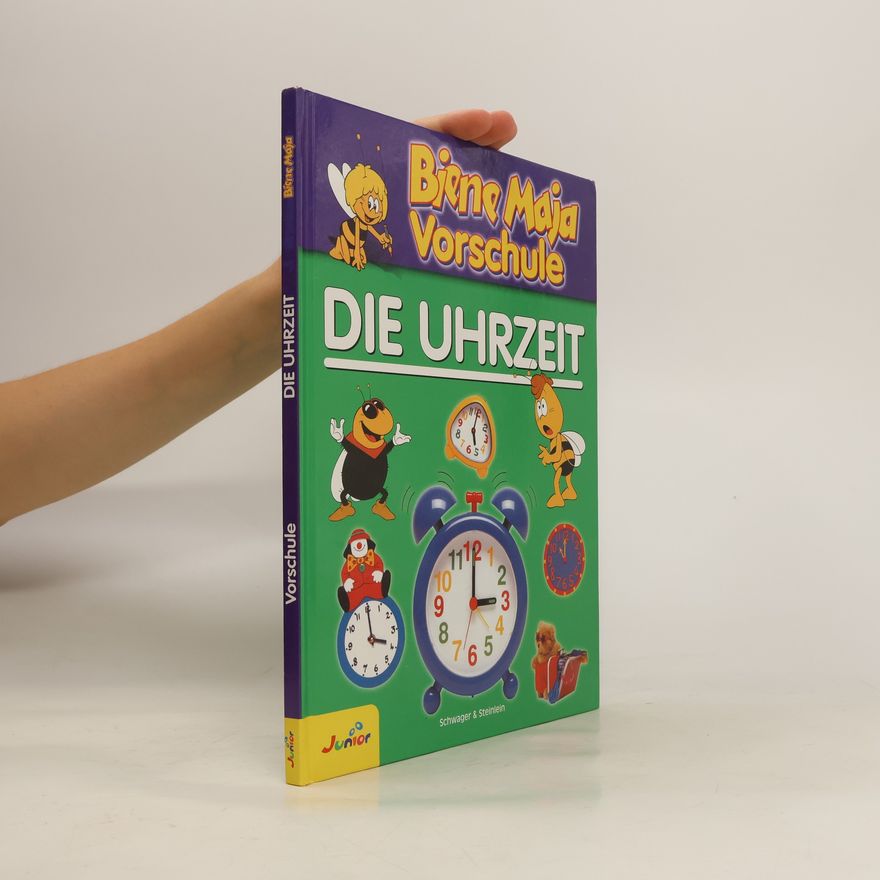 Waldemar Bonsels Biene Maja Vorschule Die Uhrzeit