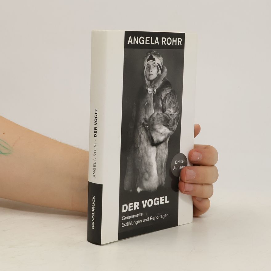 Angela Rohr Der Vogel