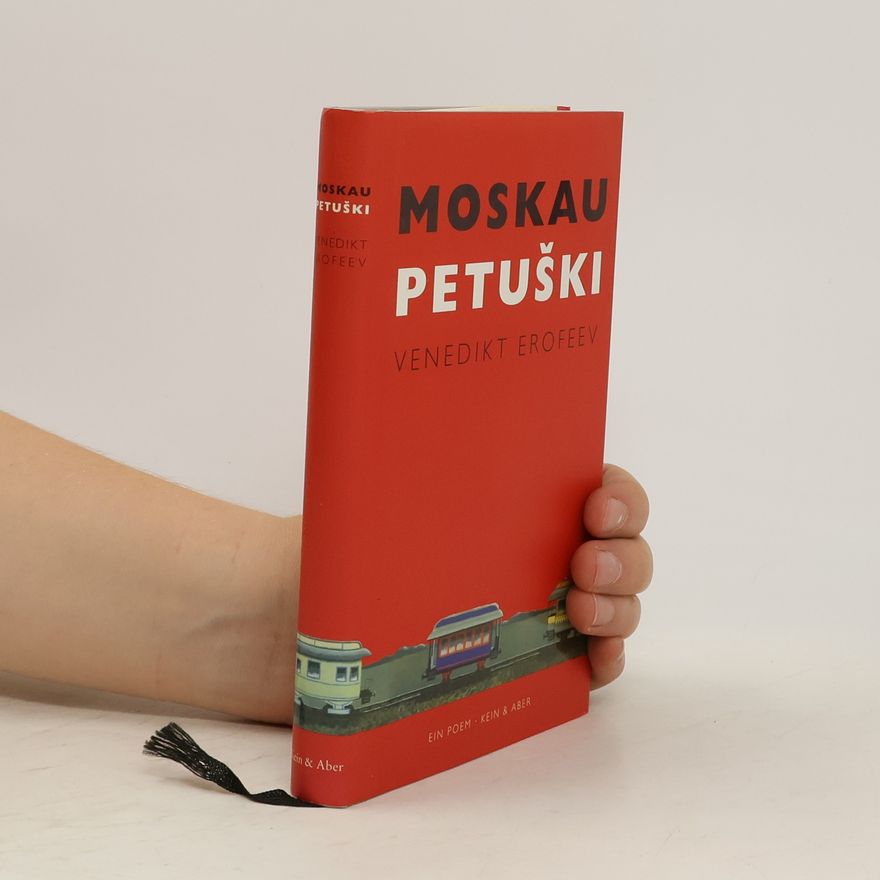 Venedikt Vasil jevič Jerofejev Moskau - Petuski. Ein Poem