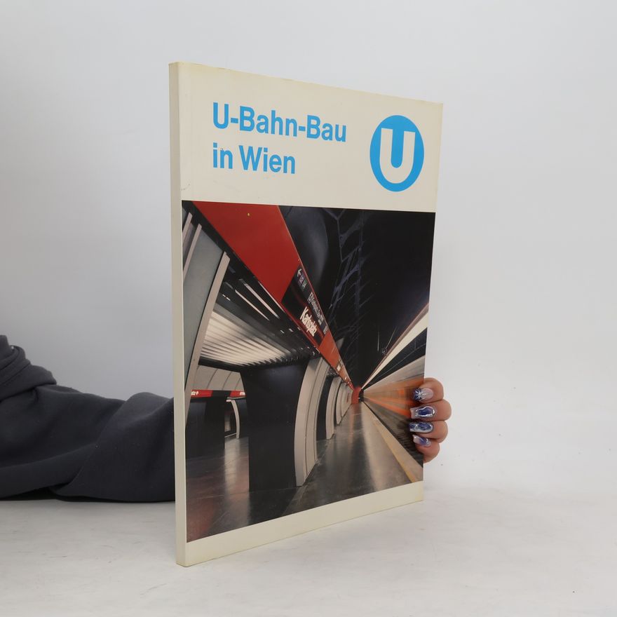 Various authors U-Bahn-Bau in Wien