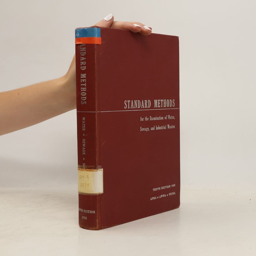 Autorenkollektiv Standard Methods for the Examination of Water, Sewage, and Industrial Wastes