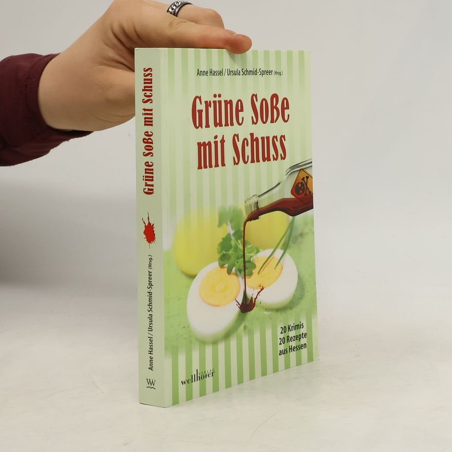Anne Hassel Grüne Soße mit Schuss