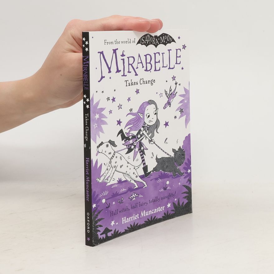 Harriet Muncaster Mirabelle Takes Charge