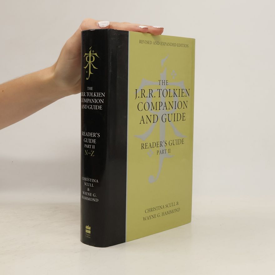 Christina Scull The J. R. R. Tolkien Companion and Guide