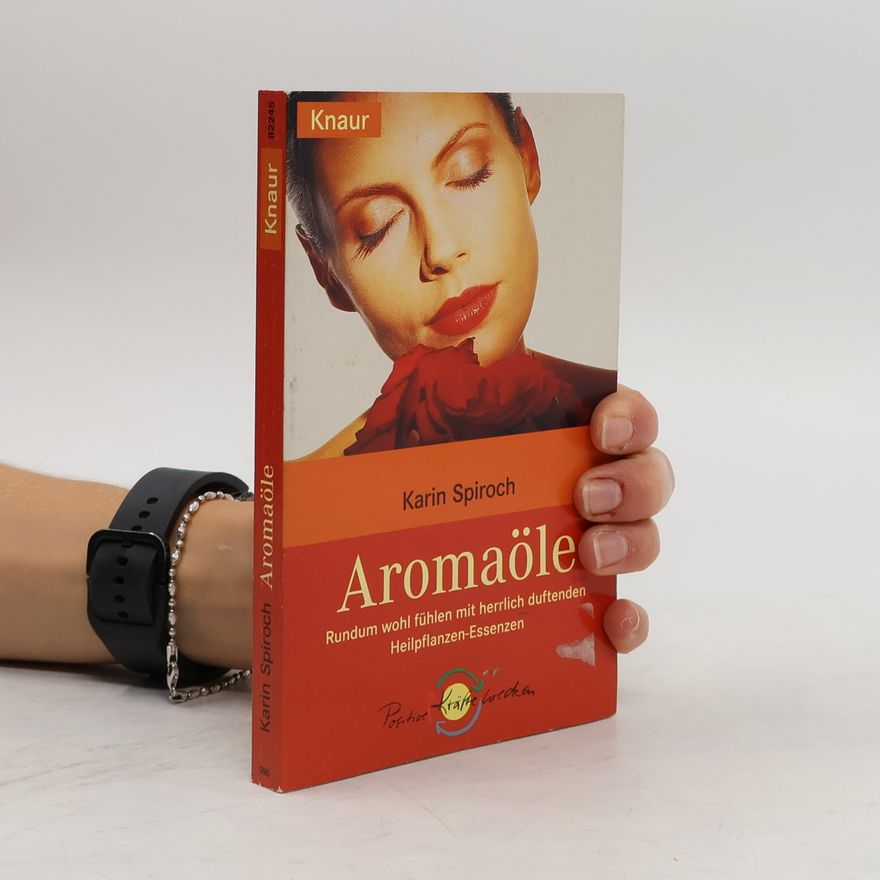 Karin Spiroch Aromaöle