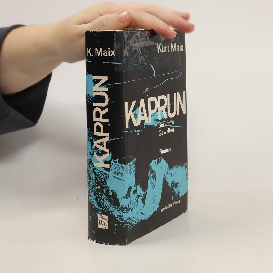 Kurt Maix Kaprun