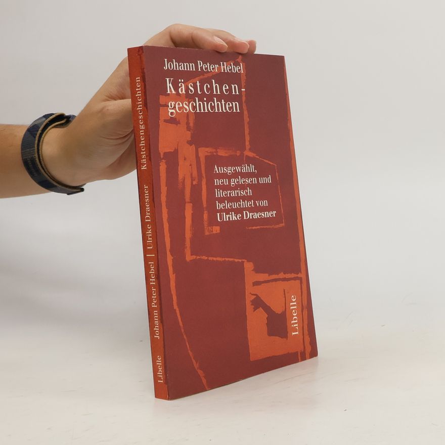 Ulrike Draesner Kästchengeschichten. Ausgewählt, neu gelesen und literarisch beleuchtet von Ulrike Draesner