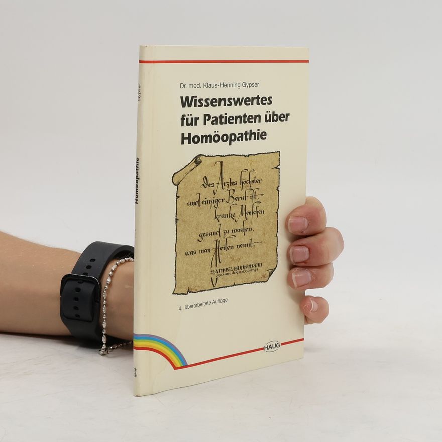 Klaus-Henning Usadel Wissenswertes für Patienten über Homöopathie