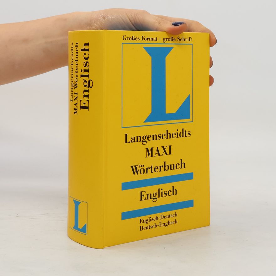 Various authors Langenscheidts Maxi-Wörterbuch Englisch