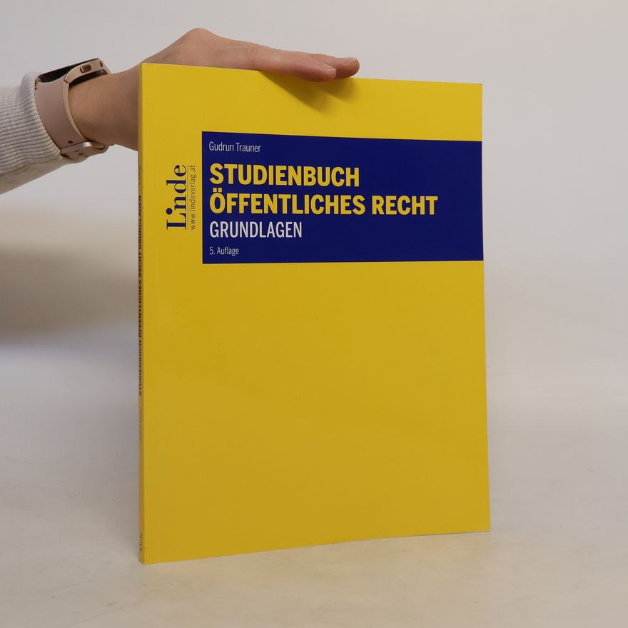 Gudrun Trauner Studienbuch Öffentliches Recht - Grundlagen