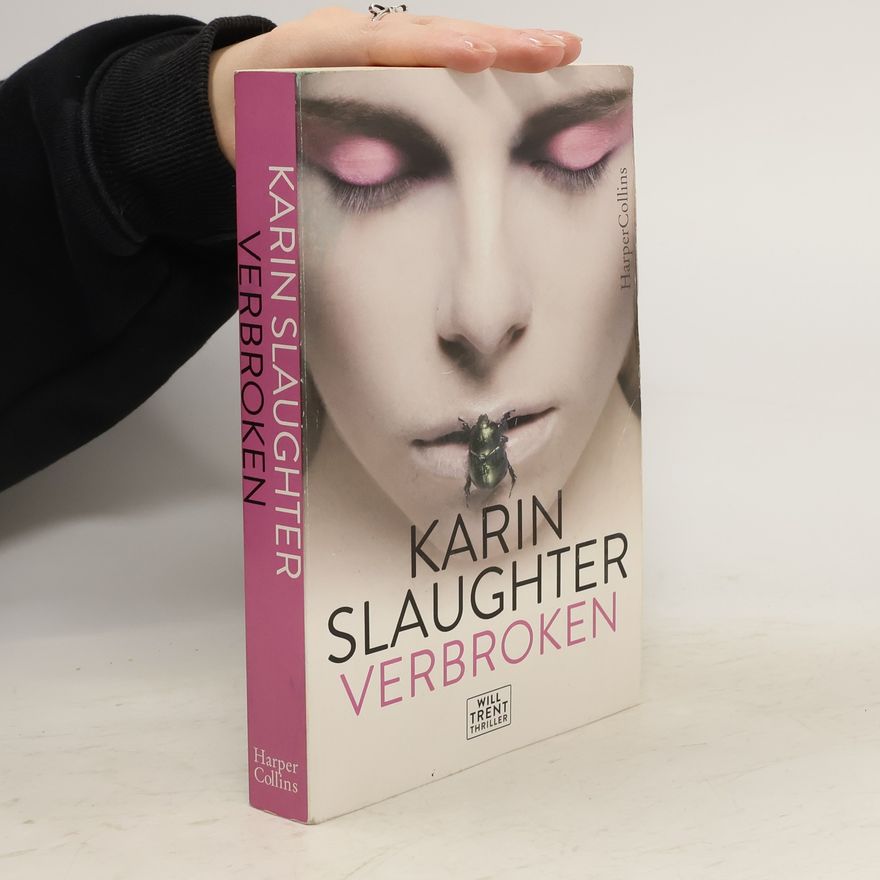 Karin Slaughter Verbroken