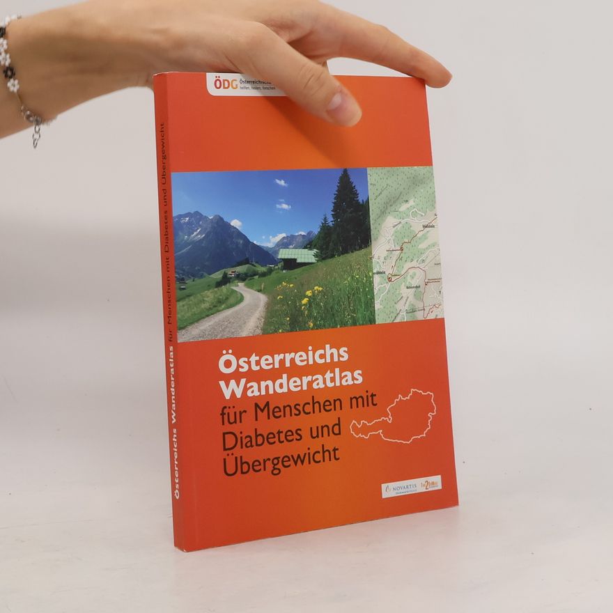 Autorenkollektiv Österreichs Wanderatlas für Menschen mit Diabetes und Übergewicht
