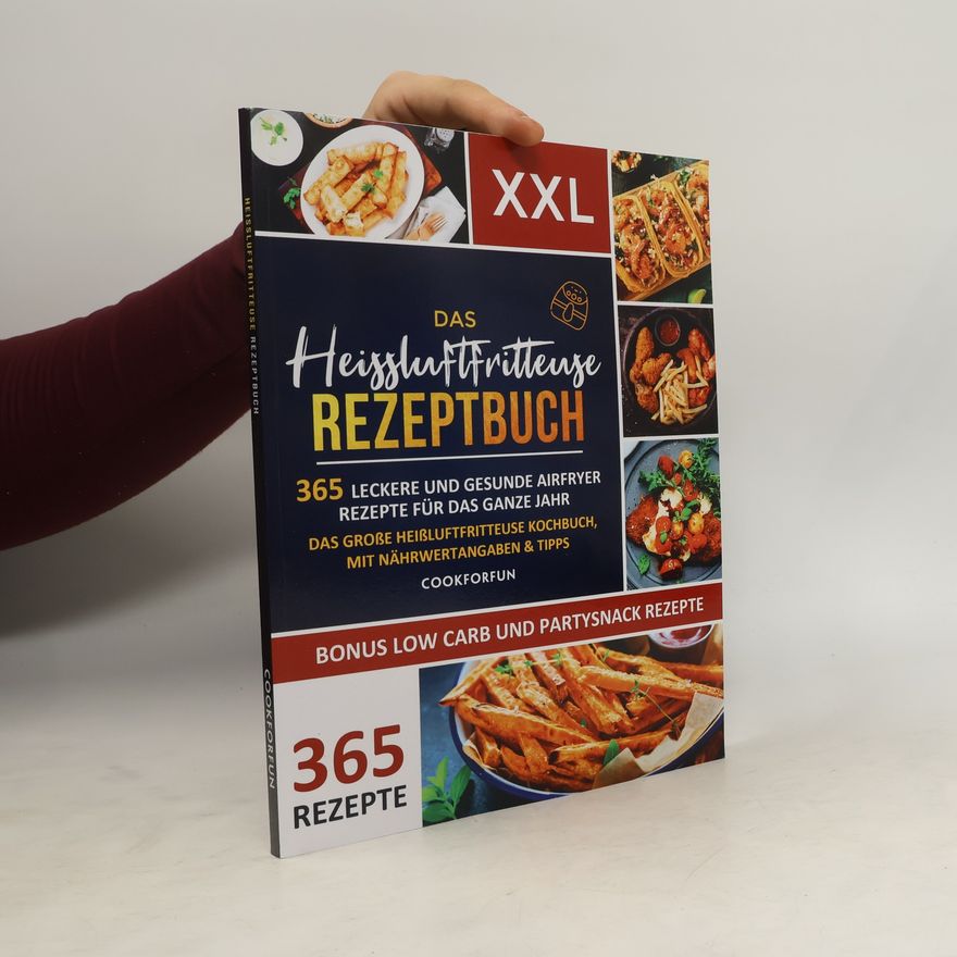 Lissy Wenig Das Heißluftfritteuse Rezeptbuch