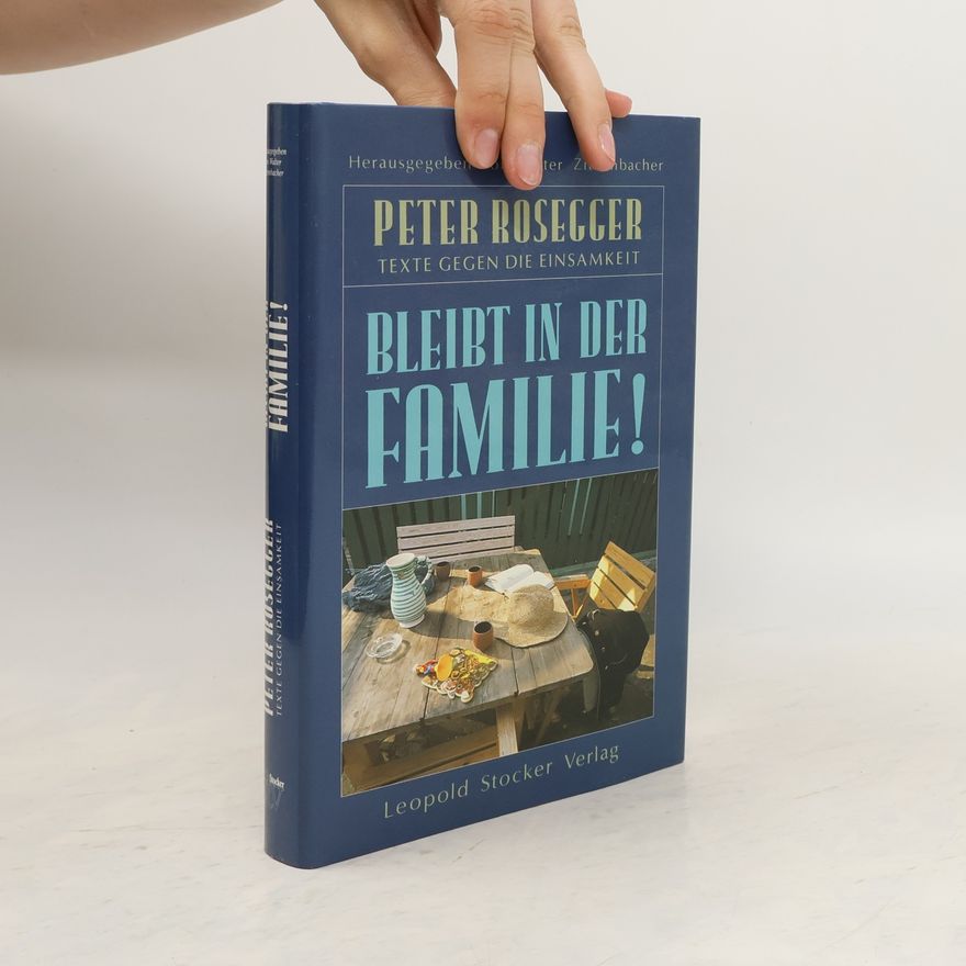 Peter Rosegger Bleibt in der Familie!