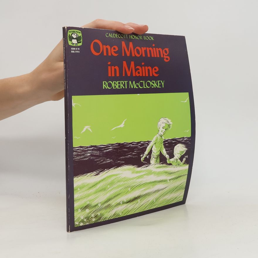 Robert McCloskey One Morning in Maine