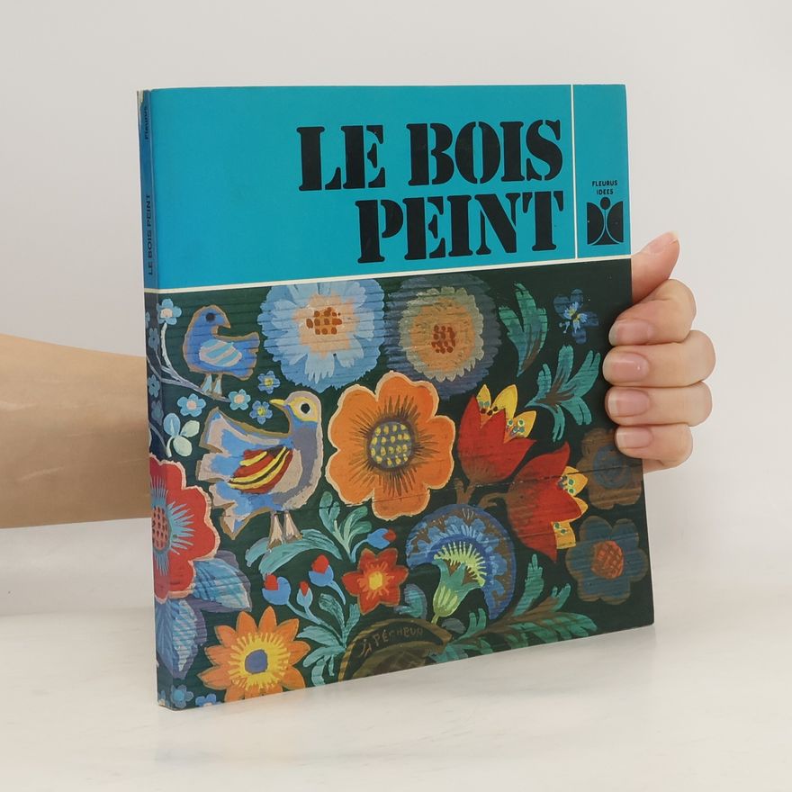 Jane Pécheur-Gilad Le bois peint