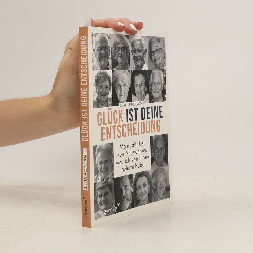 Silvia Aeschbach Glück ist deine Entscheidung