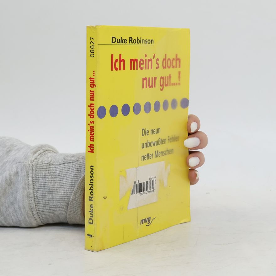 Duke Robinson Ich mein's doch nur gut ...!