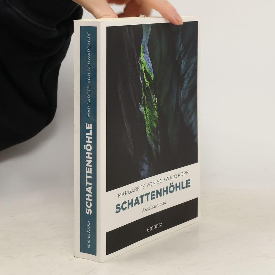 Margarete von Schwarzkopf Schattenhöhle