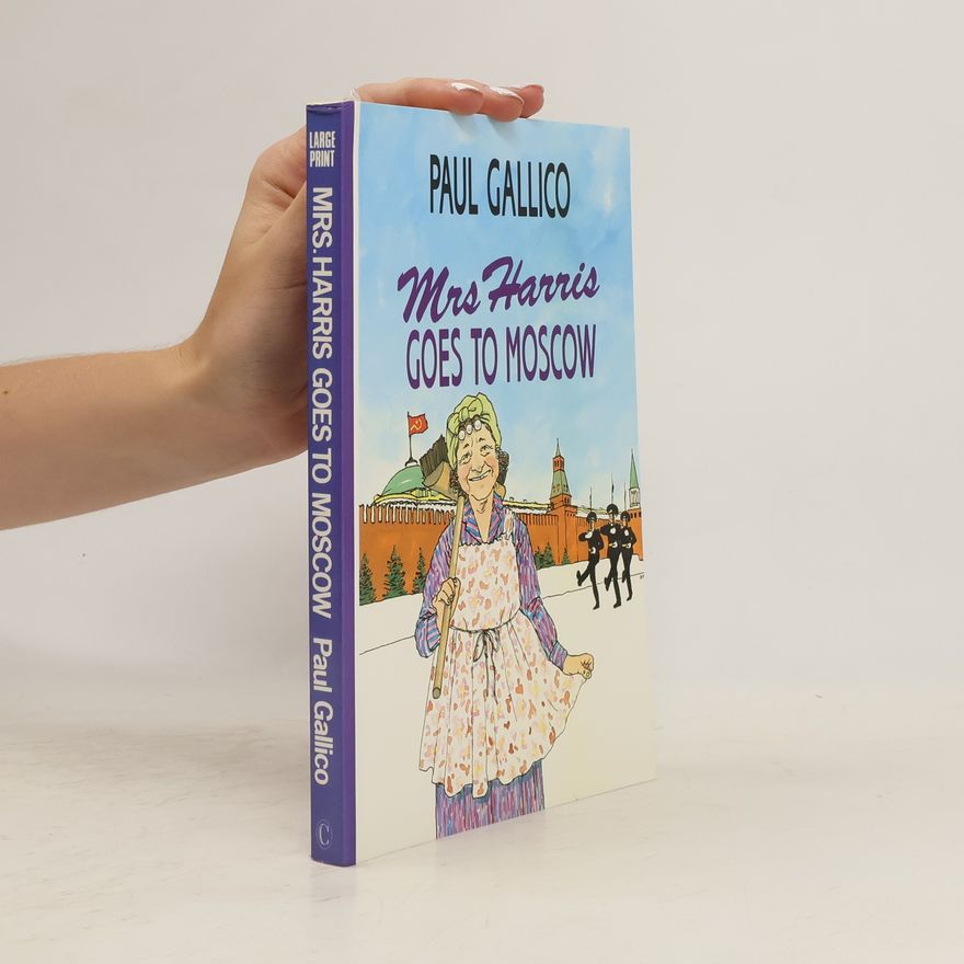 Paul Gallico Mrs. Harris goes to Moscow