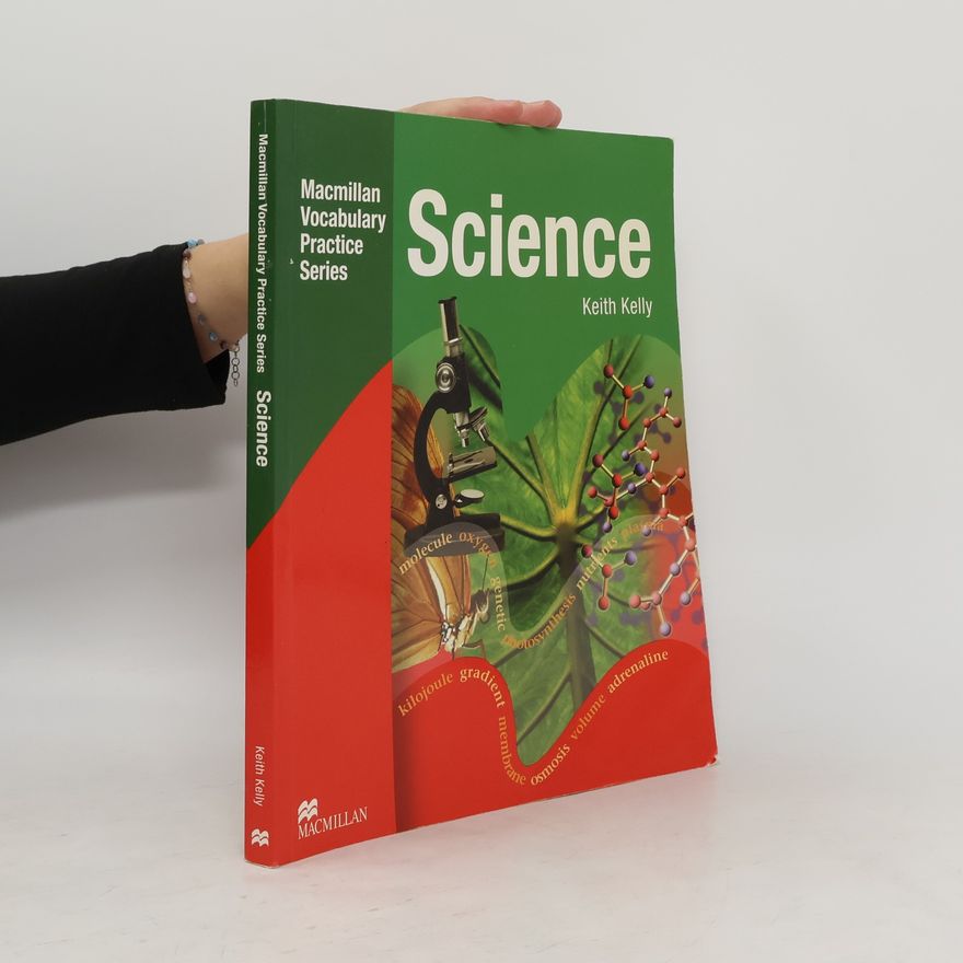 Kate Kelly Macmillan Vocabulary Practice - Science: Student´s Book without Answer Key