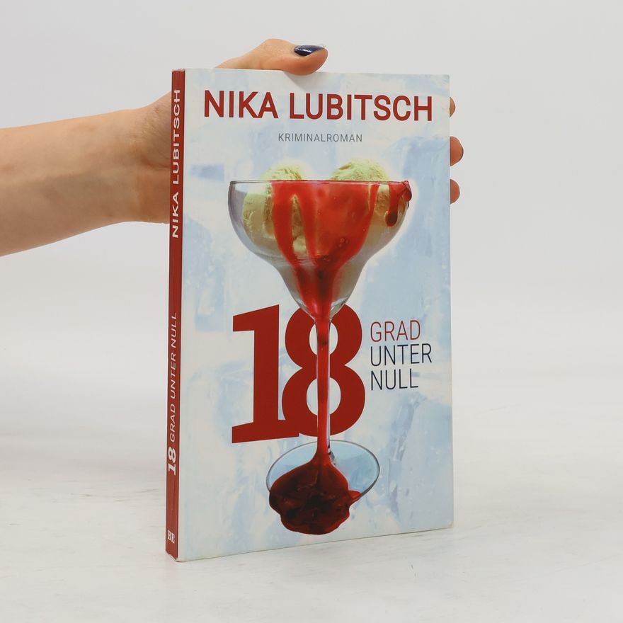 Nika Lubitsch 18 Grad unter null