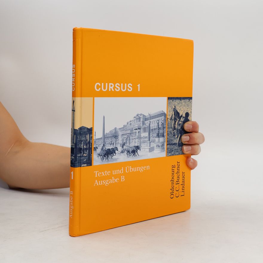 Autorenkollektiv Cursus B 1. Texte und Übungen