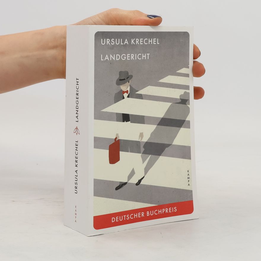 Ursula Krechel Landgericht
