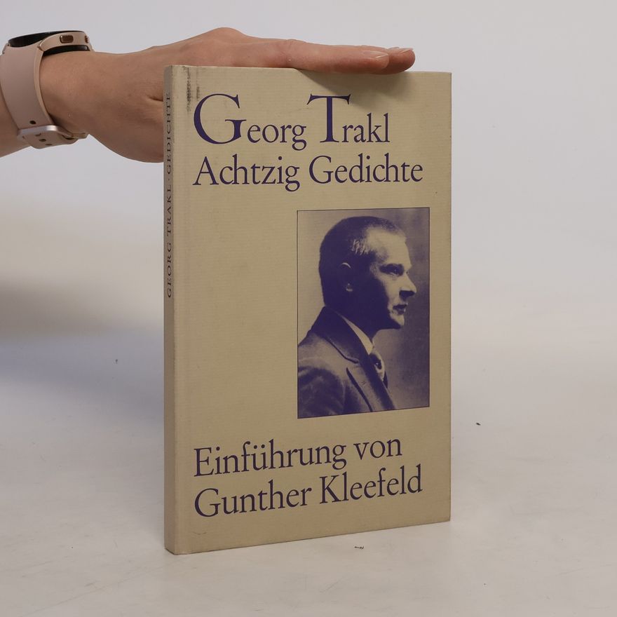 Georg Trakl Achtzig Gedichte