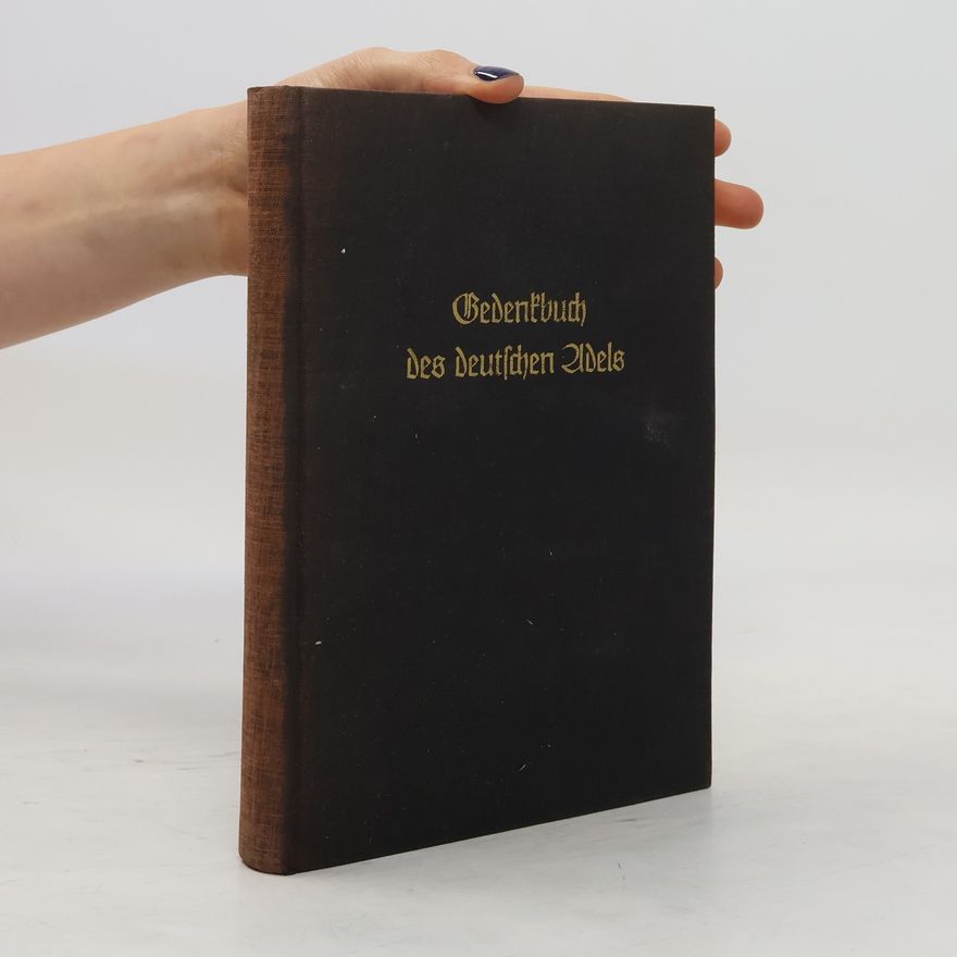 Kolektív autorov Gedenkbuch des deutschen Adels
