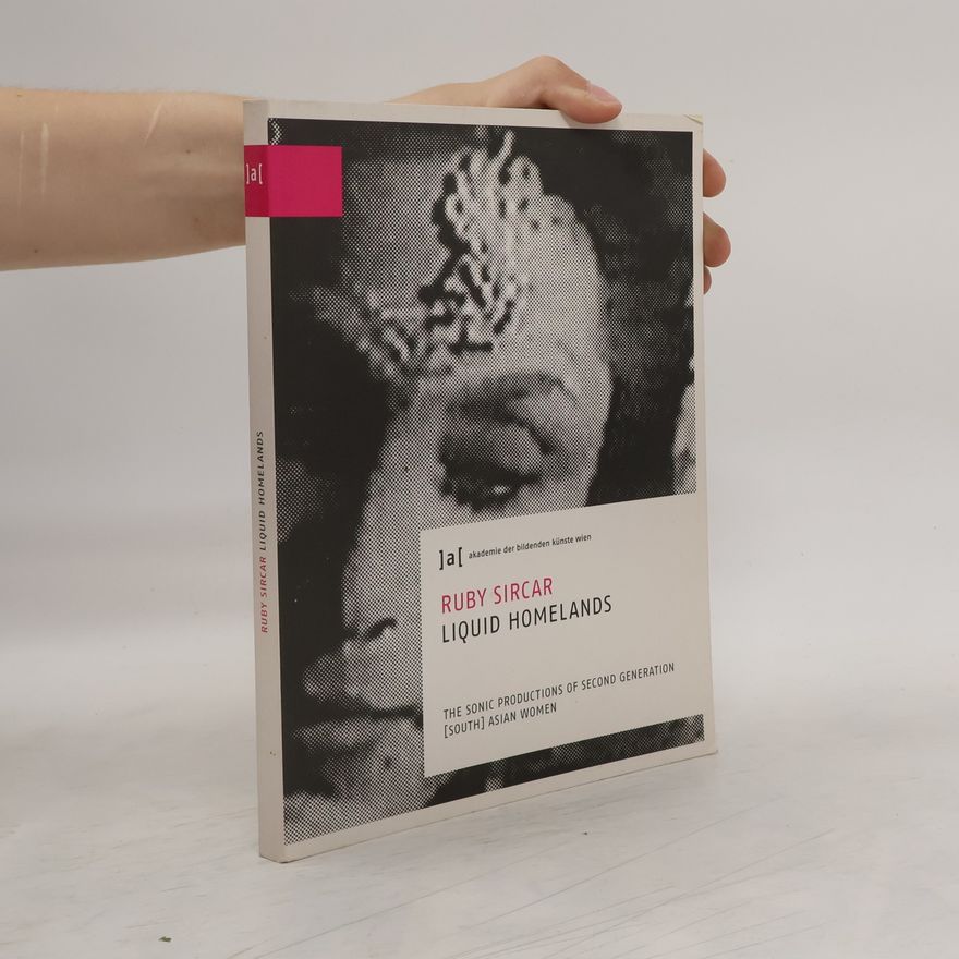 Ruby Jana Sircar Liquid Homelands