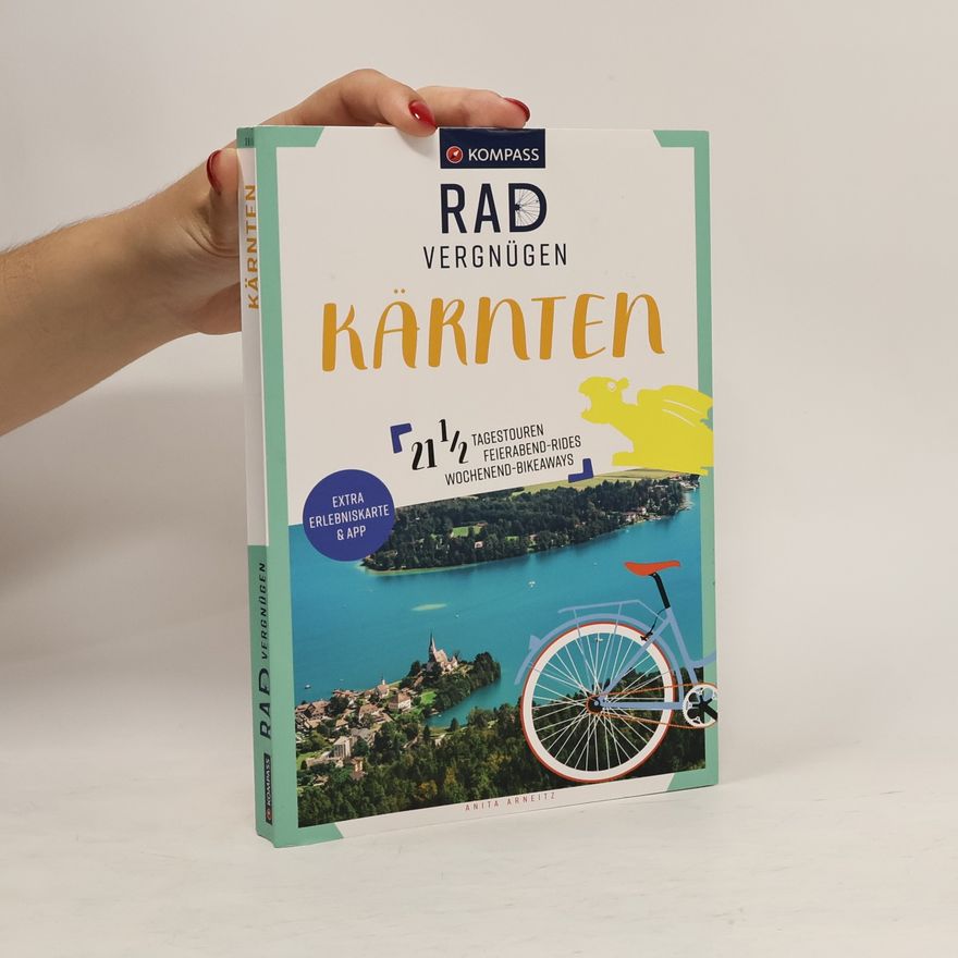 Anita Arneitz KOMPASS Radvergnügen Kärnten