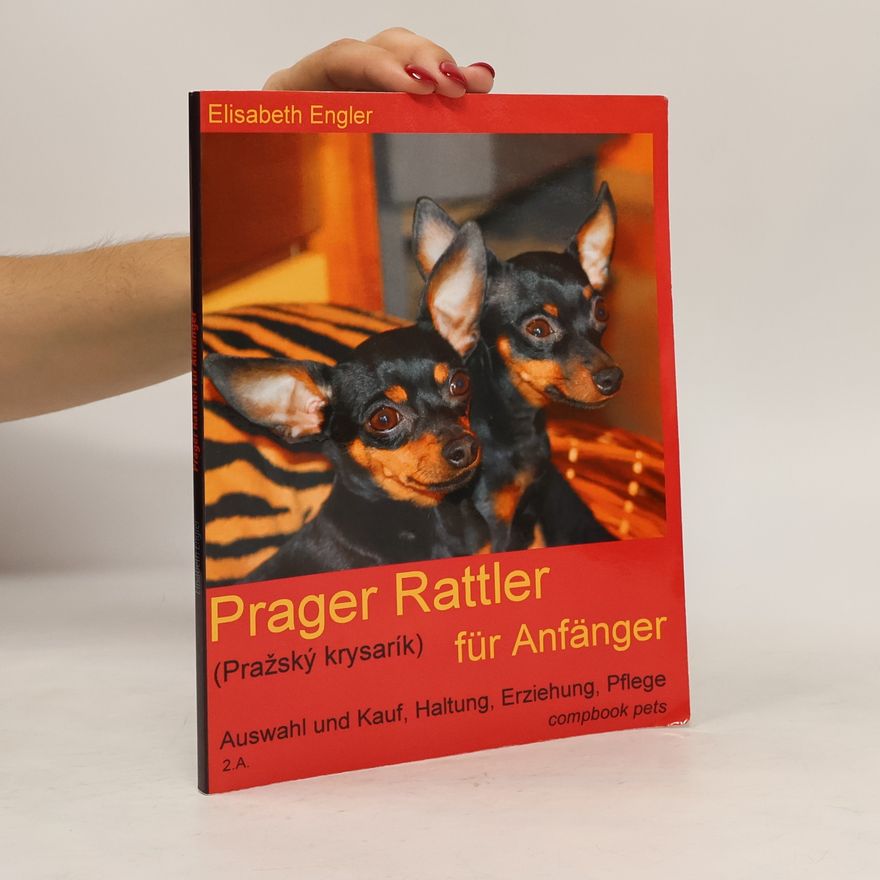 Elisabeth Engler Prager Rattler (Prazský krysarík) für Anfänger