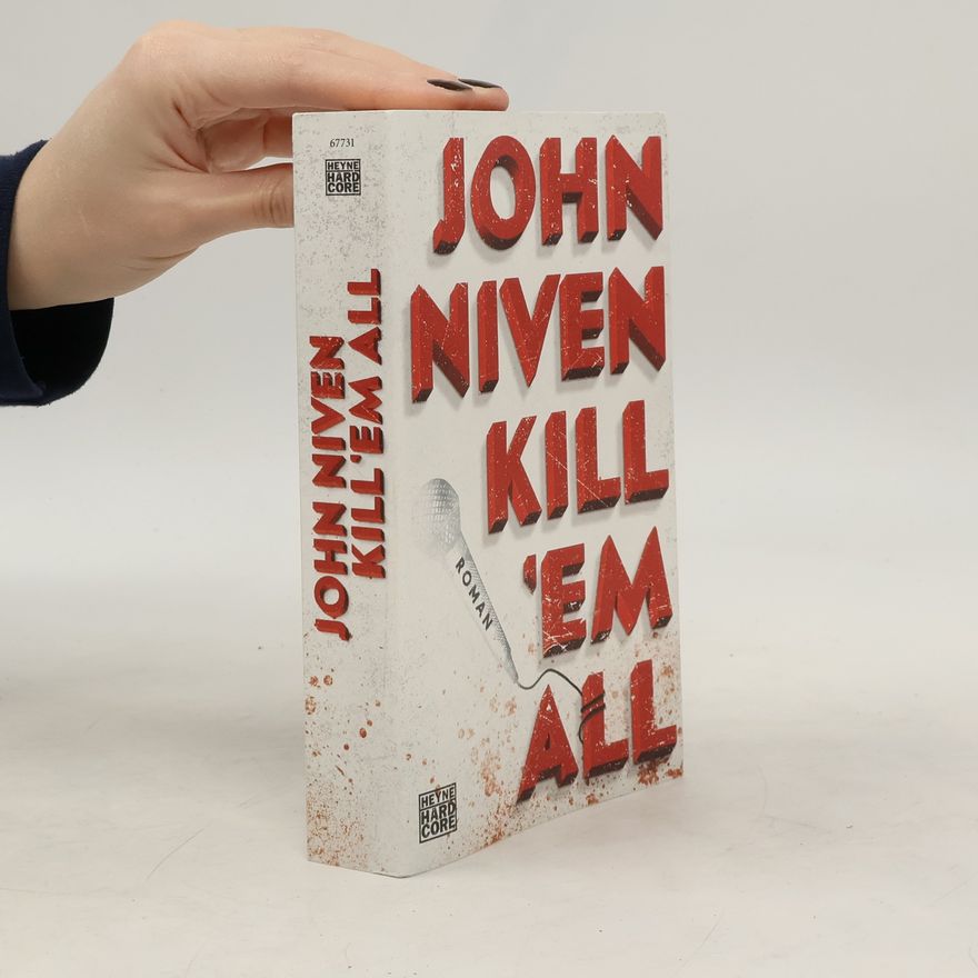 John Niven Kill 'em all