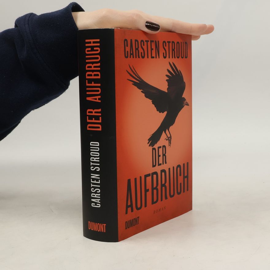 Carsten Stroud Der Aufbruch