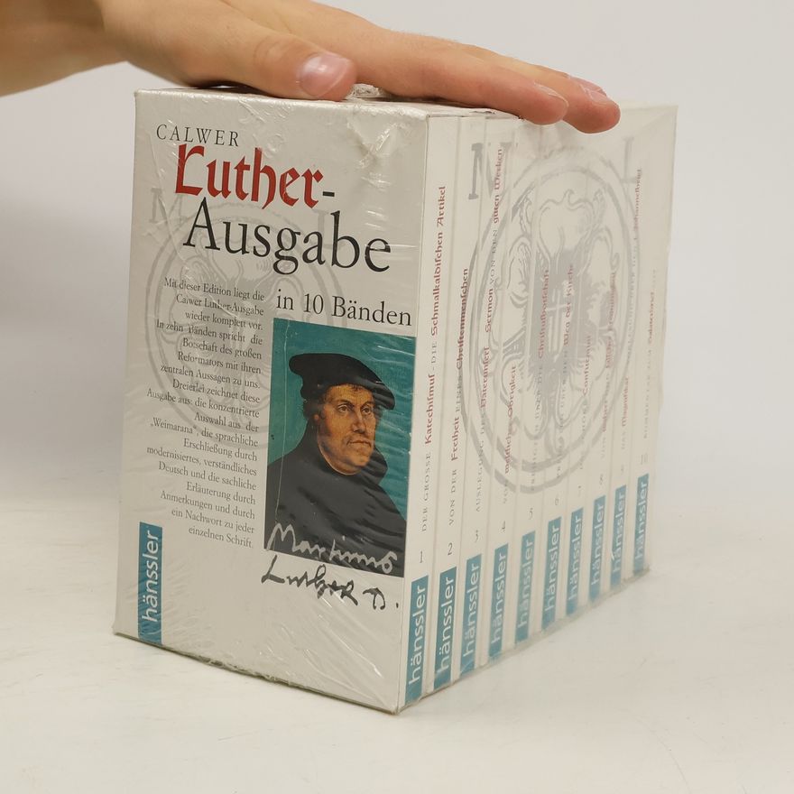 Wolfgang Metzger Calwer Luther- Ausgabe in 10 Bänden 1-10